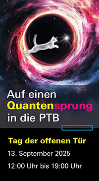 Banner mit der Aufschrift "Auf einen Quantensprung in die PTB"