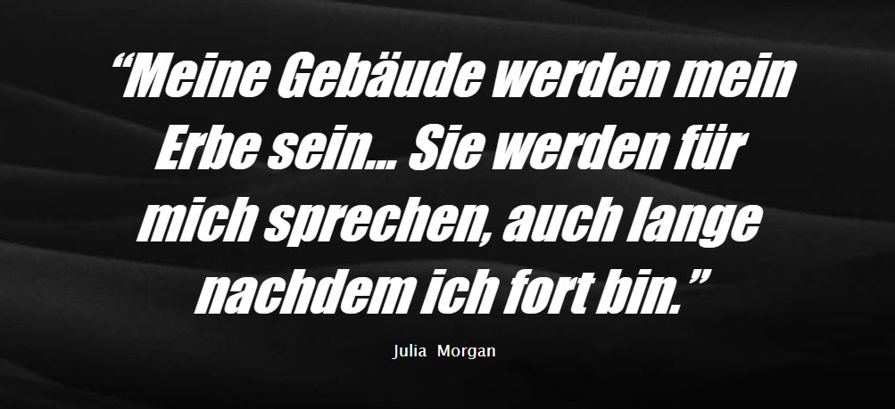 WiA Zitat von Julia morgan