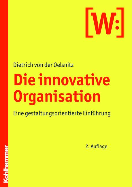 Cover Die innovative Organisation