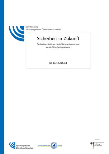 Sicherheit in Zukunft. Explorationsstudie zur Zukunft der Sicherheit(sforschung)