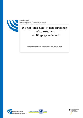 Die resiliente Stadt in den Bereichen Infrastrukturen und Bürgergesellschaft