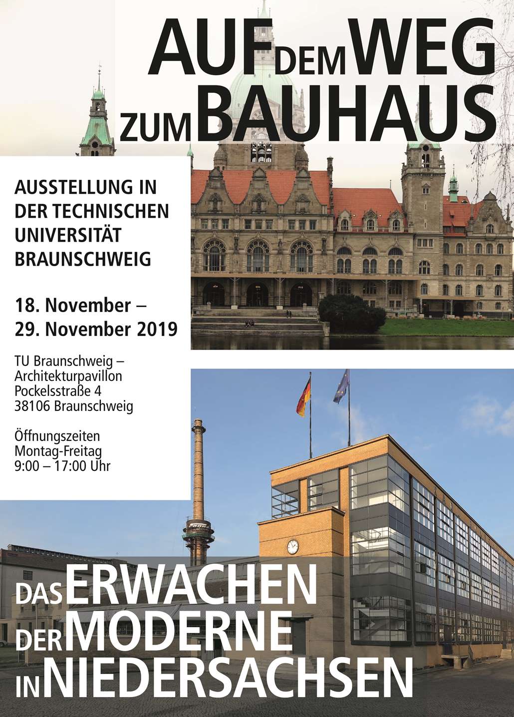 Das Fagus-Werk in Alfeld und das Neue Rathaus in Hannover, Ausstellung in der Technischen Universität Braunschweig