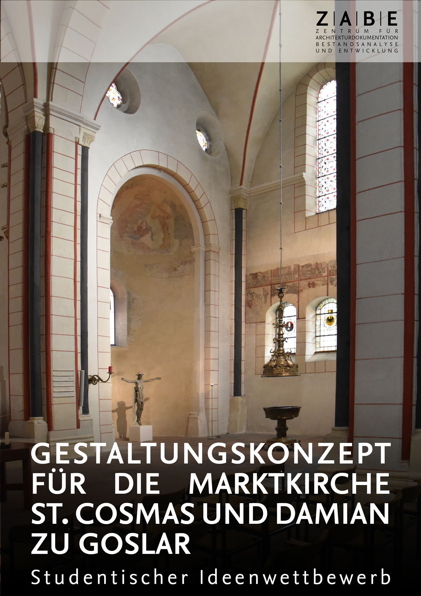 Gestaltungskonzept für die Marktkirche St. Cosmas und Damian zu Goslar - Studentischer Ideenwettbewerb