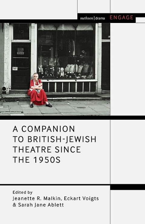 A Companion to British-Jewish Theatre since the 1950s