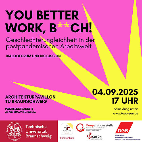 Veranstaltungsankündigung "You better work, B**ch!" am 04.September 2025 