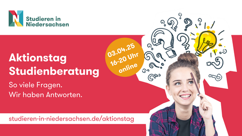 Aktionstag Studienberatung. So viele Fragen. Wir haben Antworten. 3. April 2025 von 16 bis 20 Uhr
