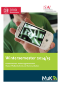 Kommentiertes Vorlesungsverzeichnis Master Medientechnik und Kommunikation Wintersemester 2014/15