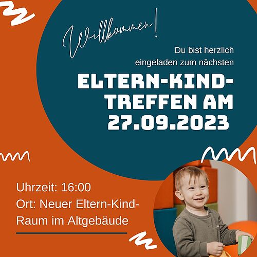 Eltern-Kind-Treffen am 27.09.2023 um 16 Uhr im Eltern-Kind-Raum im Altgebäude