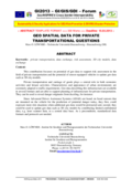 Kurzfassung zum Vortrag GEOSPATIAL DATA FOR PRIVATE TRANSPORTATIONAL QUESTIONS