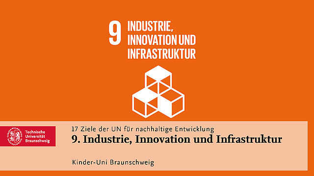 Ziel 9: Industrie, Innovation und Infrastruktur