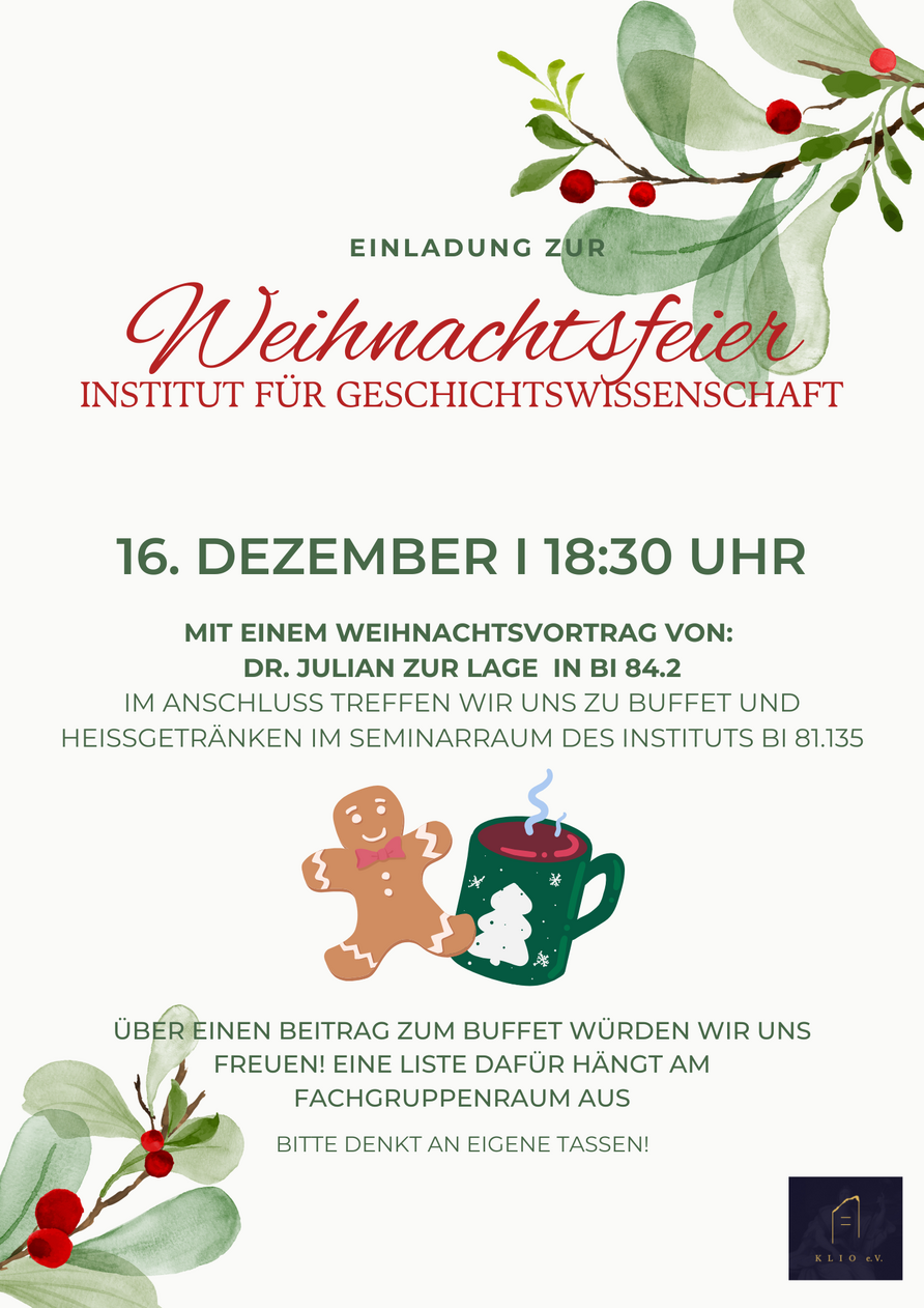 Das Bild enthält Informationen zur Weihnachtsfeier des Geschichtsinstituts am 16. Dezember um 18.30 Uhr