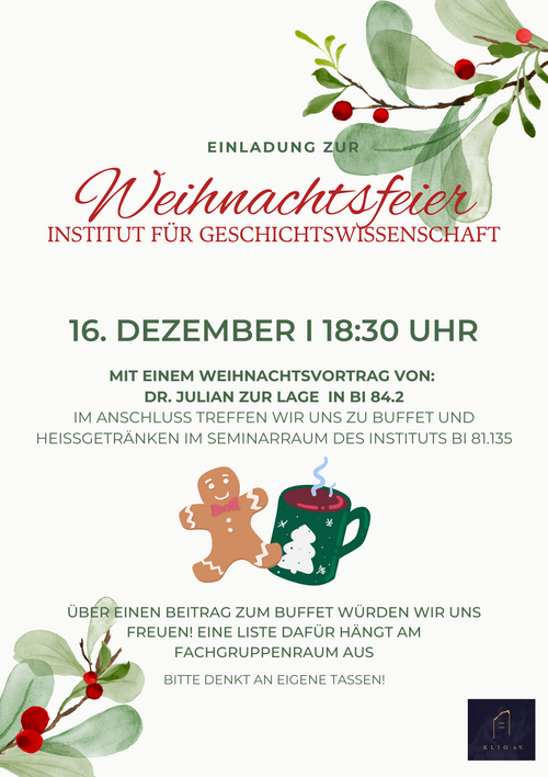 Das Bild enthält Informationen zur Weihnachtsfeier des Geschichtsinstituts am 16. Dezember um 18.30 Uhr