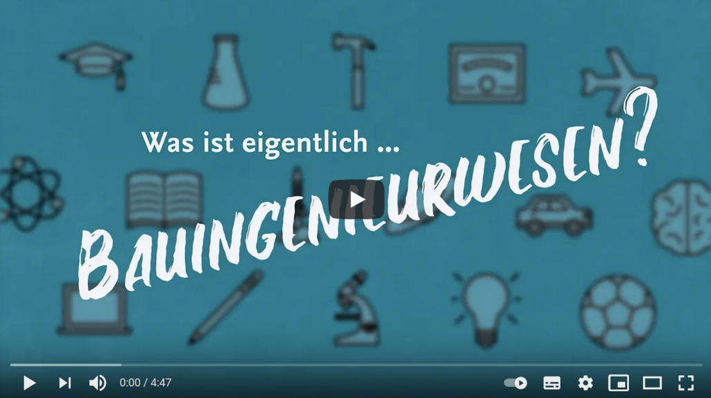 Studieninteressiertenvideo Bauingenieurwesen