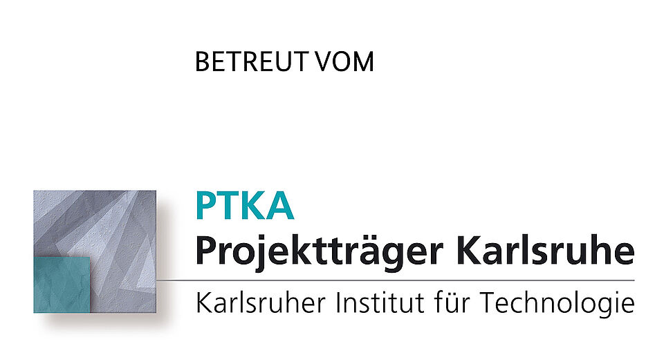 Betreut vom PTKA