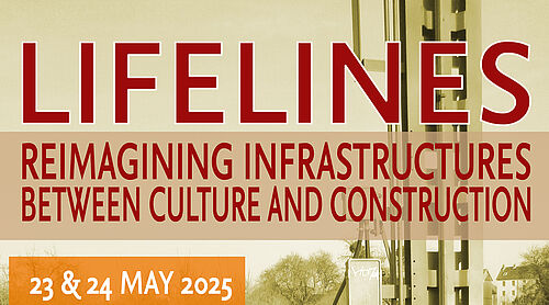 Konferenz-Plakat LIFELINES - Reimagining Infrastructures