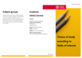 Choice of study according to fields of interest