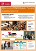 Poster vom Tag der Lehre: [Minisymposium Wahlpflichtarbeiten Pharmazie]