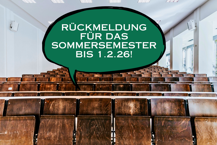 Rückmeldung für das Sommersemester bis zum 1.2.2026