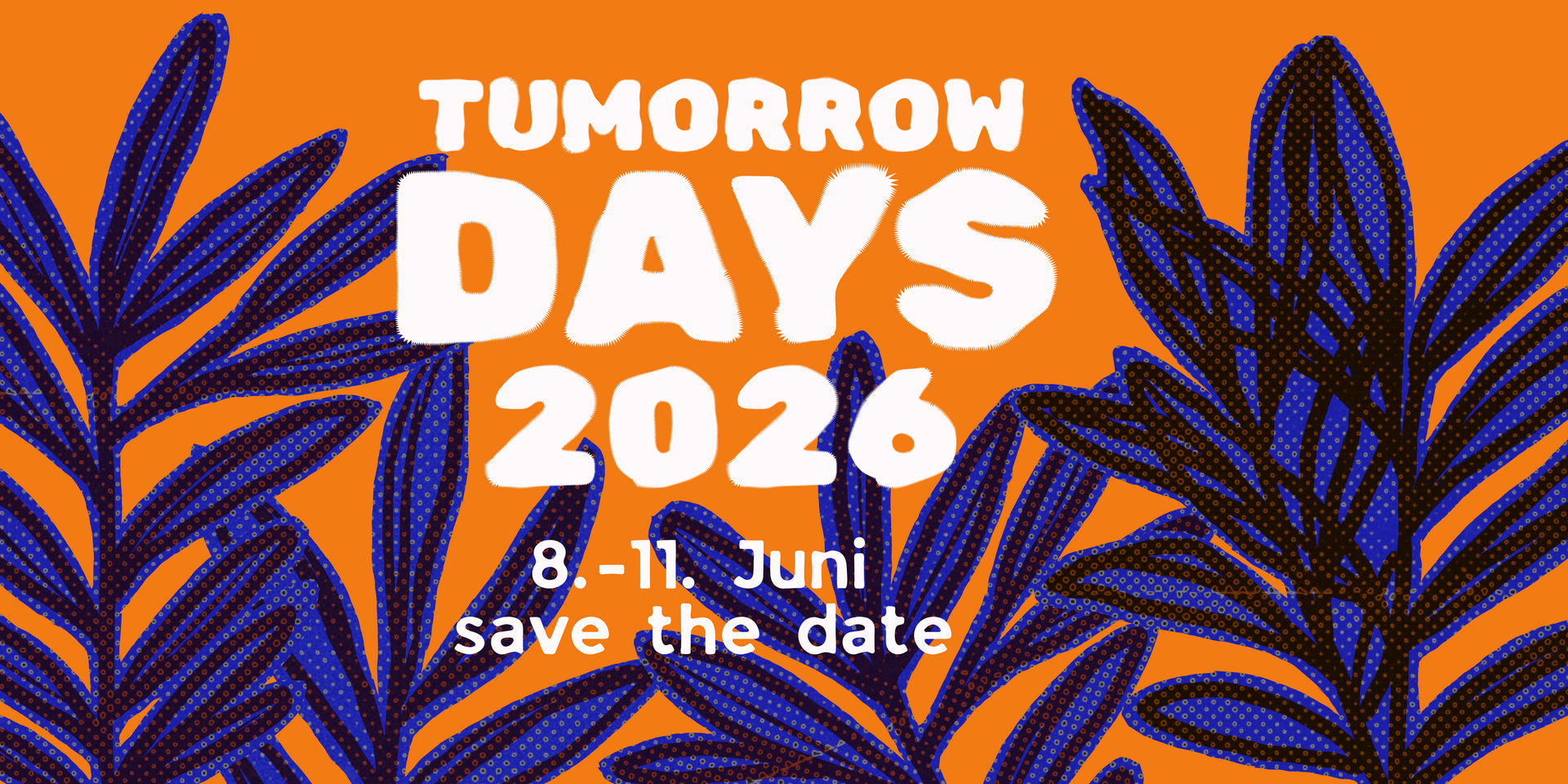 TUmorrow Days Banner