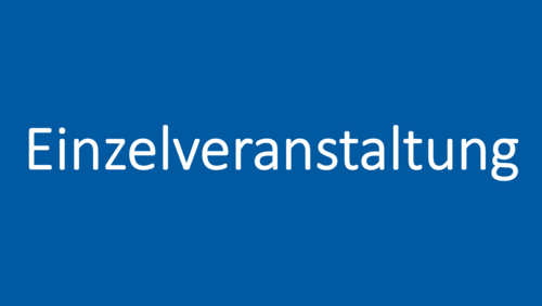 Bild zur Weiterleitung der Anmeldevoraussetzung für Einzelveranstaltungen