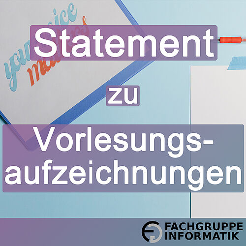 Ein Titelbild für den Blogpost mit der Aufschrift "Statement zu Vorlesungsaufzeichnungen"