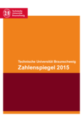 Zahlenspiegel 2015 der TU Braunschweig
