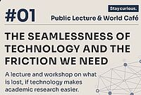 Flyer "The Seamlessness of Technology and the Friction we need"