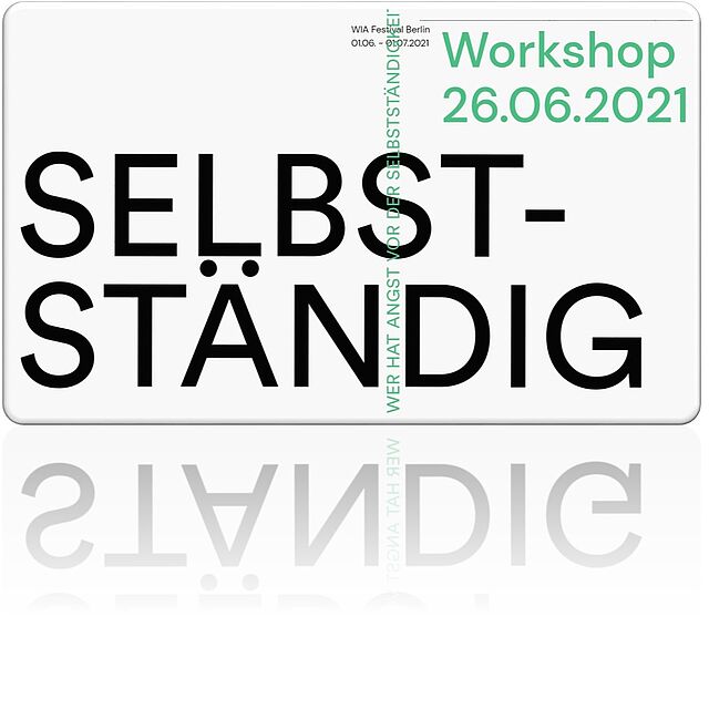 Seminar und Workshop: Selbständig 26. Juni von 11:00 - 19.00
