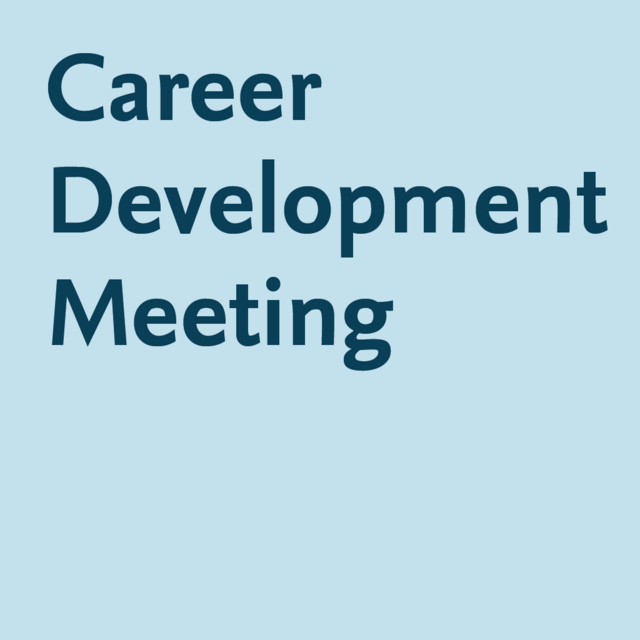 Link to Career Development Meeting, see also the menu bar on the right