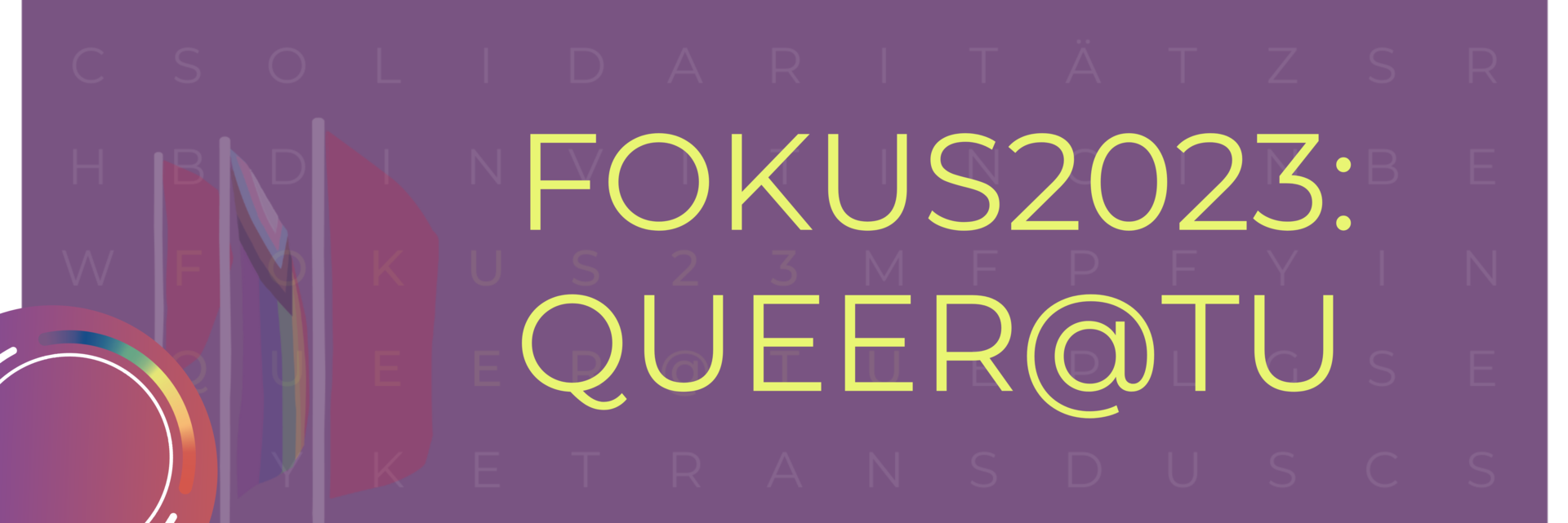Banner vom Fokuss23:queer@TU